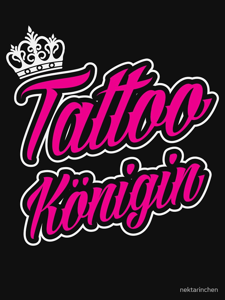 Tattoo Königin by nektarinchen
