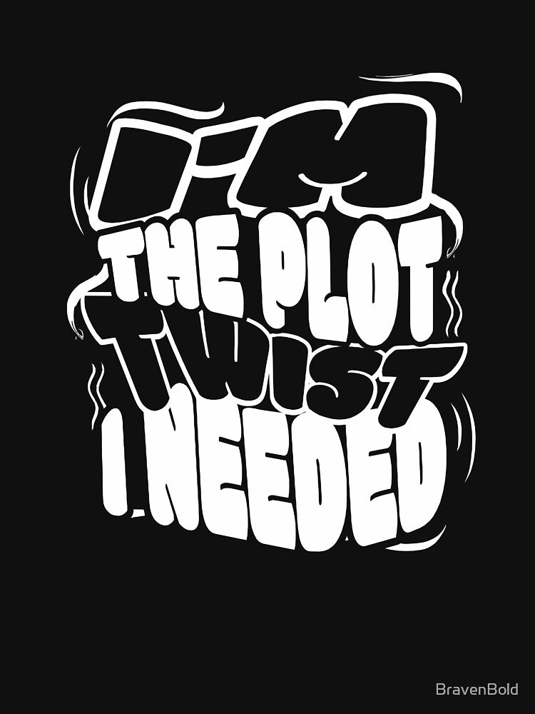 Plot Twist by BravenBold