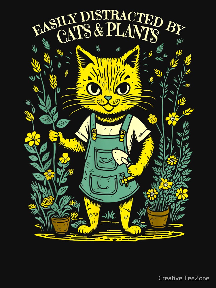 Easily Distracted By Cats And Plants Gardening Flower Plant by Uzzal Barua