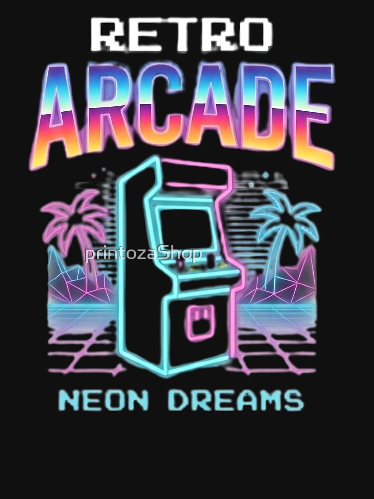 ​Retro Arcade Neon Dreams Gaming Vintage Player Gift by printozaShop⭐️⭐️⭐️⭐️