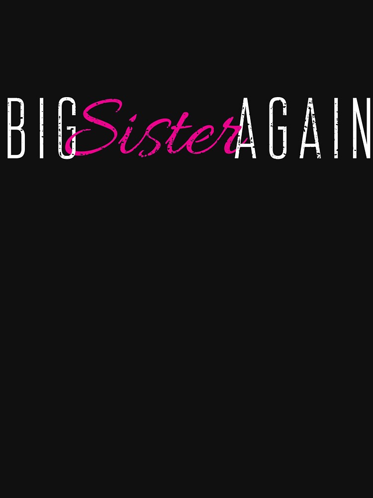 Big Sister Baby Announcement Daughter Sister by 4tomic