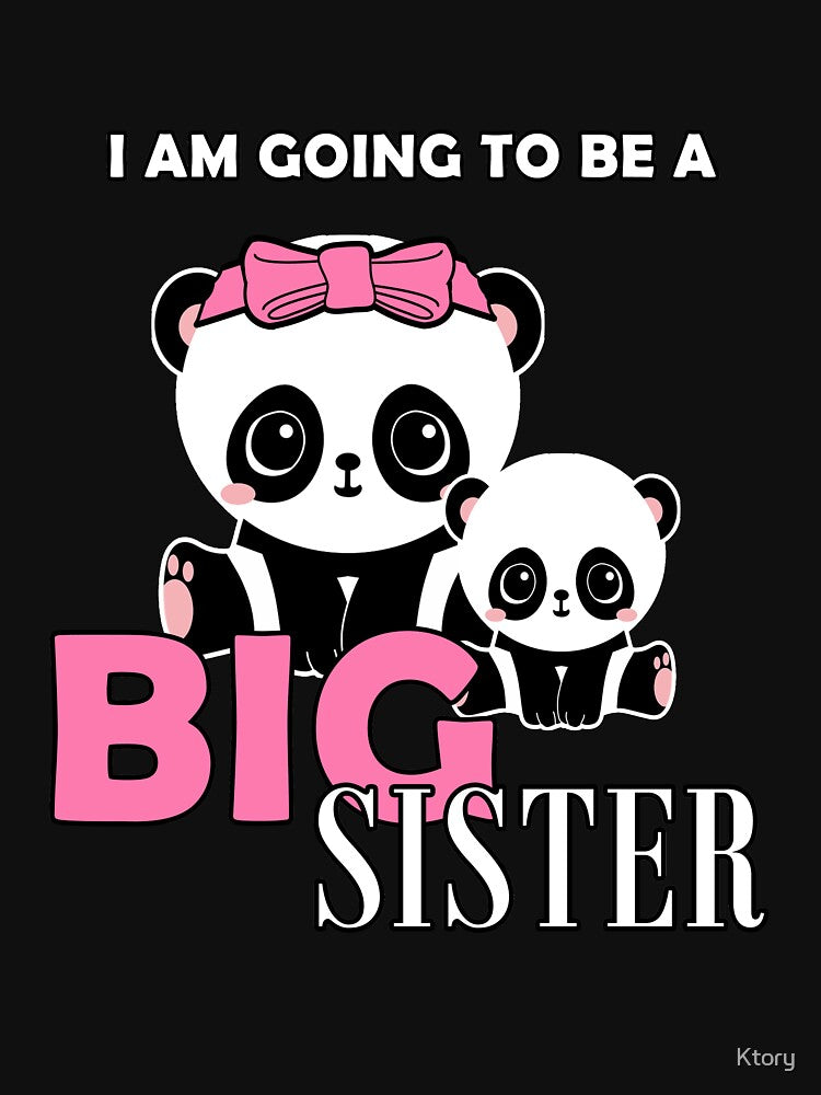 I'm going to be a Big Sis T-shirt by Ktory