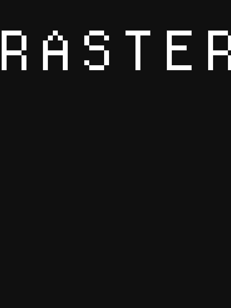 RASTER Arcade Machine Text by Jam Jar