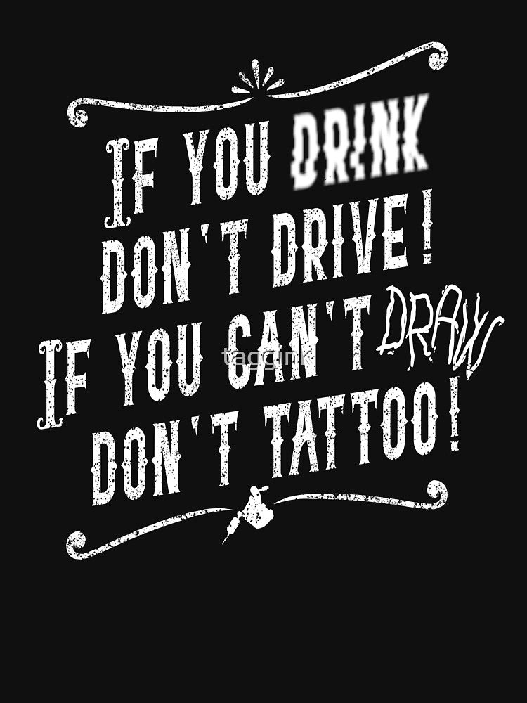 Can't Draw Don't Tattoo by taggink