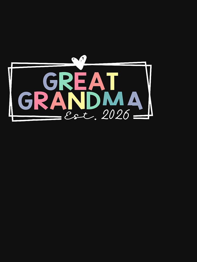 Great Grandma Est 2026 Promoted To Great Grandma by GabrielaPeterse