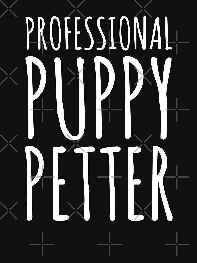 Professional Puppy Petter - Dog Lover by EnzoVectorism