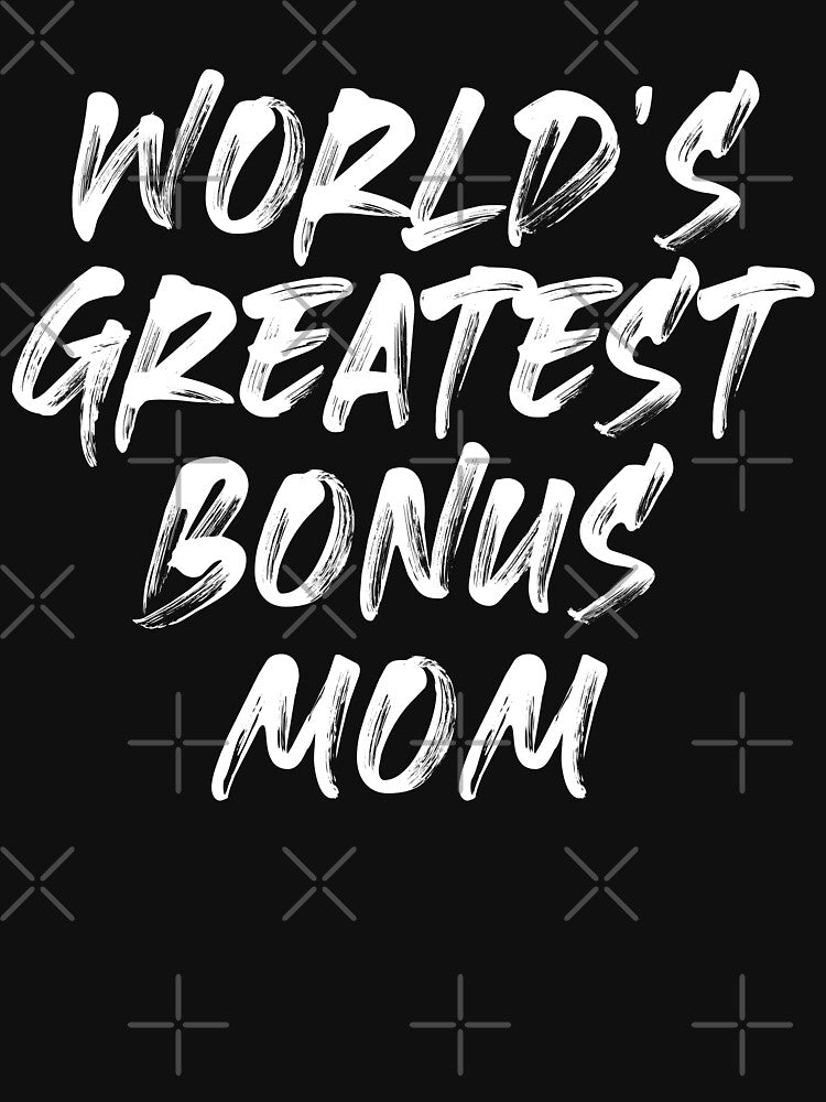 Worlds greatest bonus mom by JokeGysen