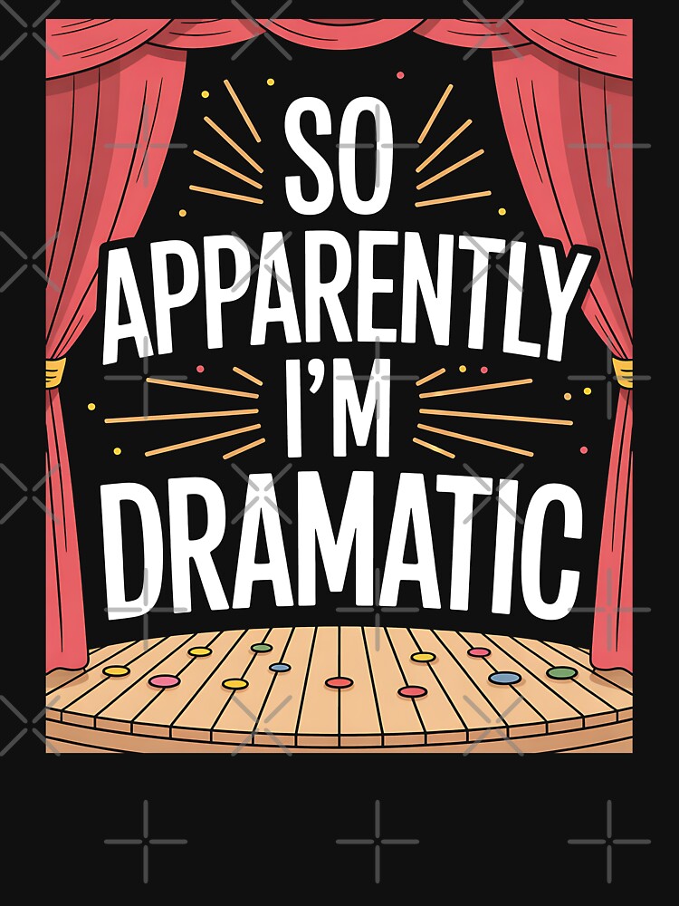 Best Theatre Art for Musical Drama Teacher Theater by BakeryDozen