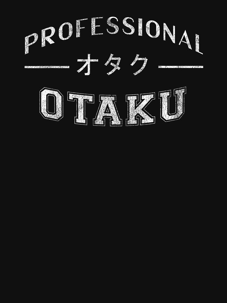Funny Anime Manga Professional Otaku T-Shirt by Lukifo-Tender
