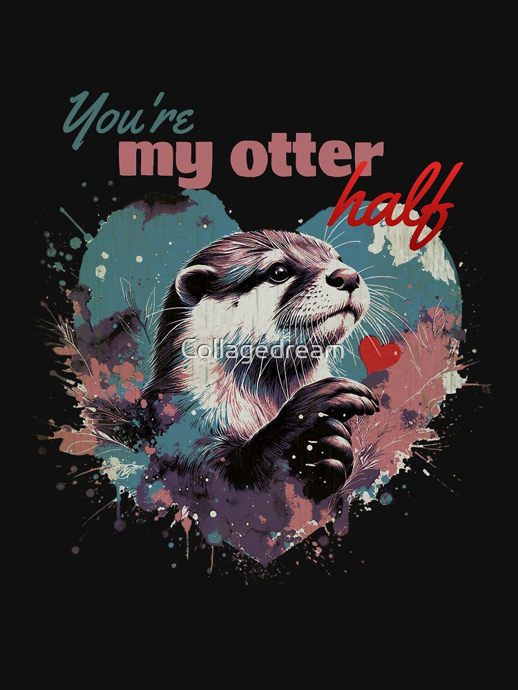 Otter and sweet red heart, You're my otter half, animal in love, love quote by Collagedream