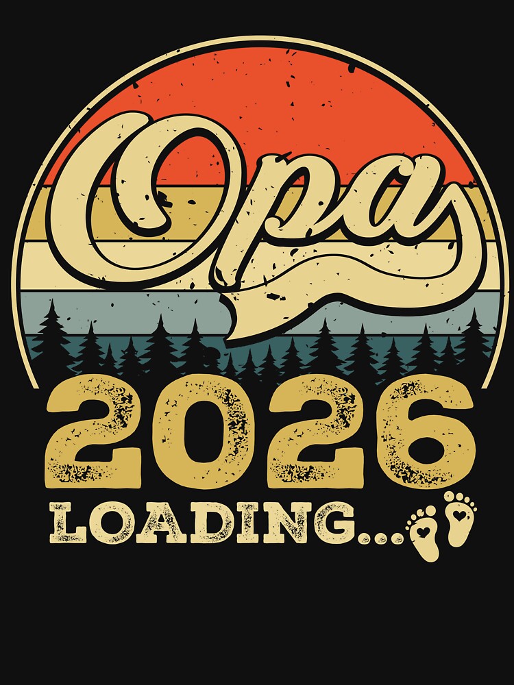 Opa 2026 Loading Funny Grandpa Announcement by TheVogueVibes