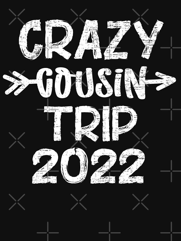 Crazy Consin Trip 2022 Family Reunion by piipiece