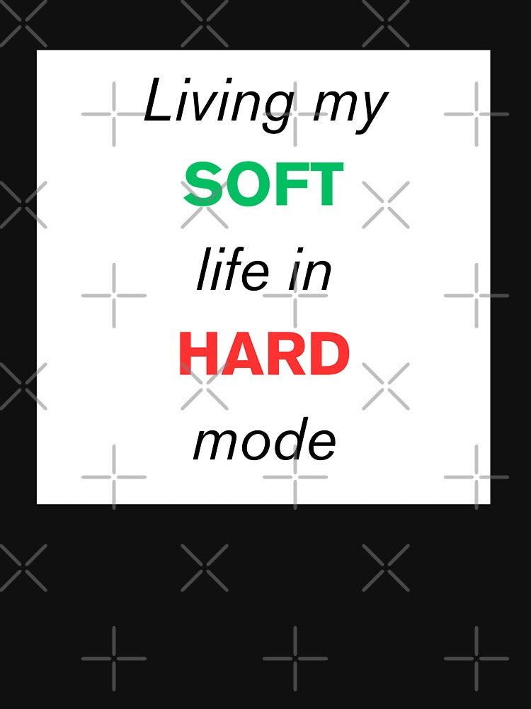 Soft Life in Hard Mode – Gen Z Aesthetic Shirt by 5thAcc