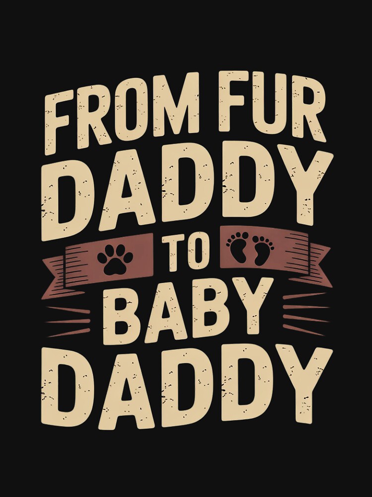 From Fur Daddy To Baby Daddy Dog Dad Pregnancy Announc by ConceptThena