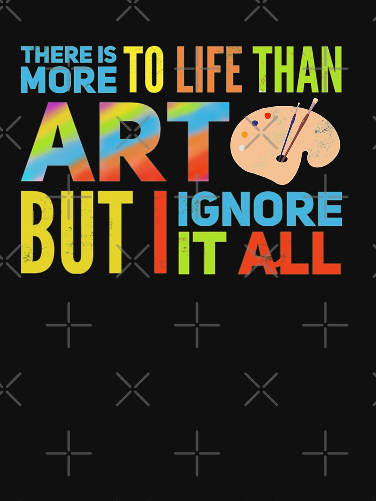 Artists and Painters Colorful Funny by Life Is Beautiful