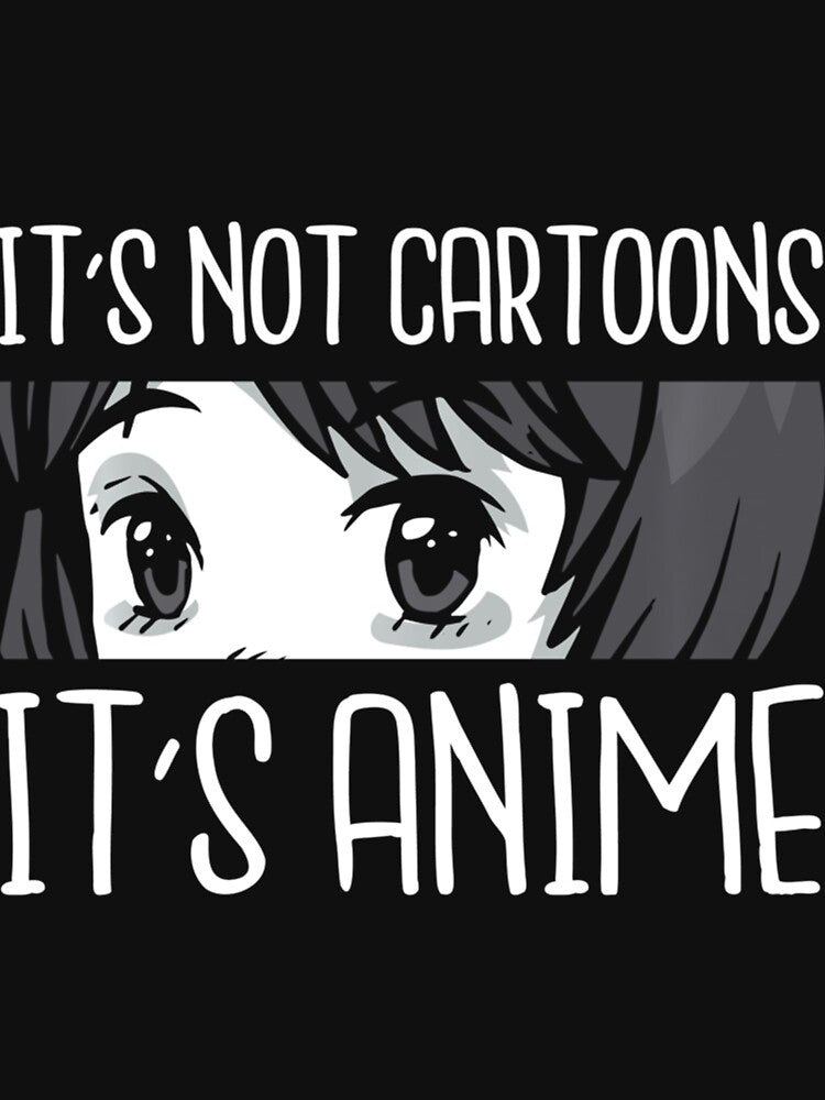 Anime Girl l It's Not Cartoons It's Anime l Anime Lover Gift Pullover Hoodie by swaimdpruisi