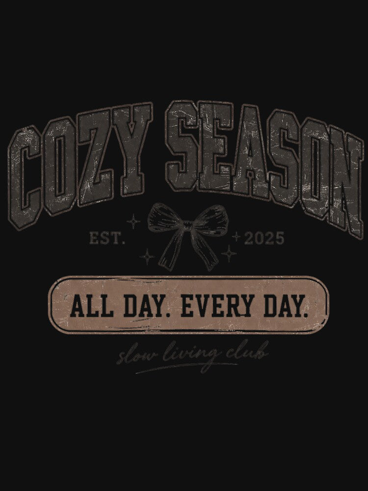 Cozy Season All Day Every Day – Vintage Slow Living Aesthetic Design by Aura.Creative