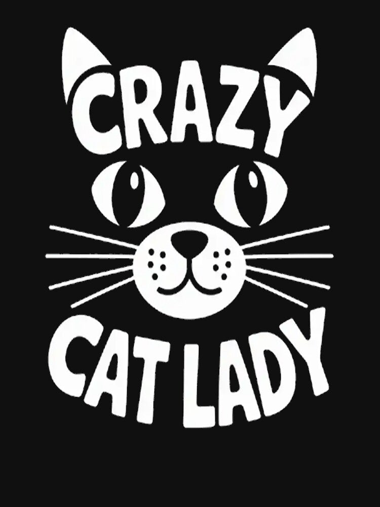 CRAZY CAT LADY Fur Mom Mother's Day Christmas Birthday by SignaturalGen