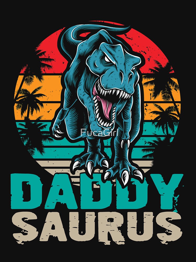 Vintage Daddysaurus T Rex Dinosaur Daddy Saurus Family by FucaGirl