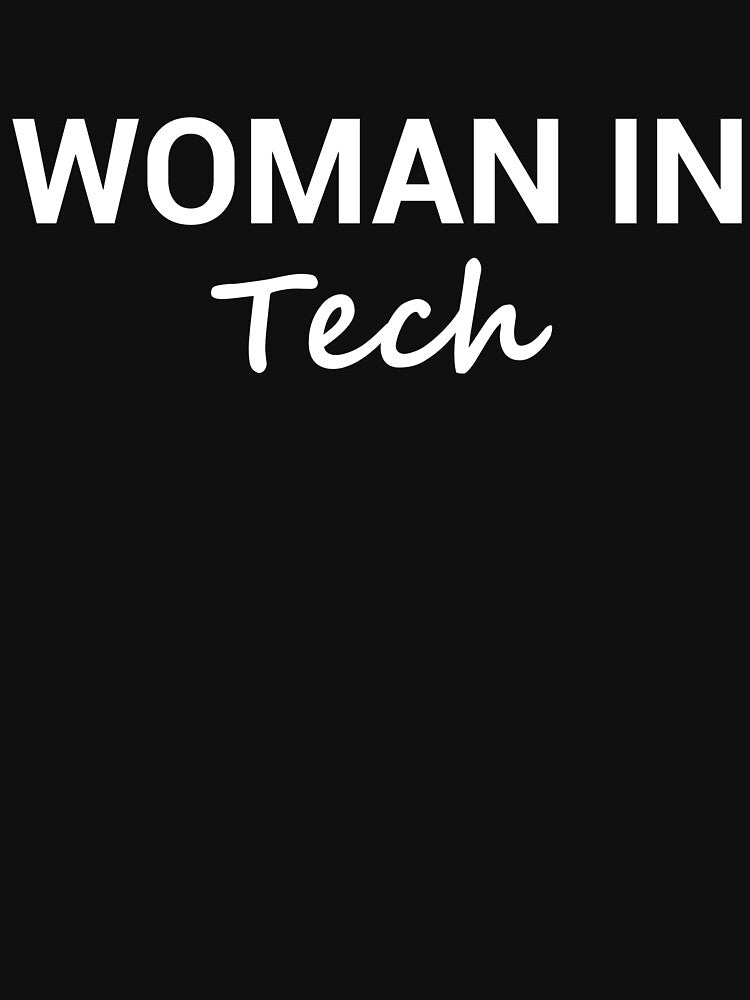 Woman In Tech , STEM Girl, Women in STEM , Women is Science, Women in Tech Science, Girl Shirt, Science Girl, Gift for Scientist, Science Girl , Feminist Shirt by STEM-gem