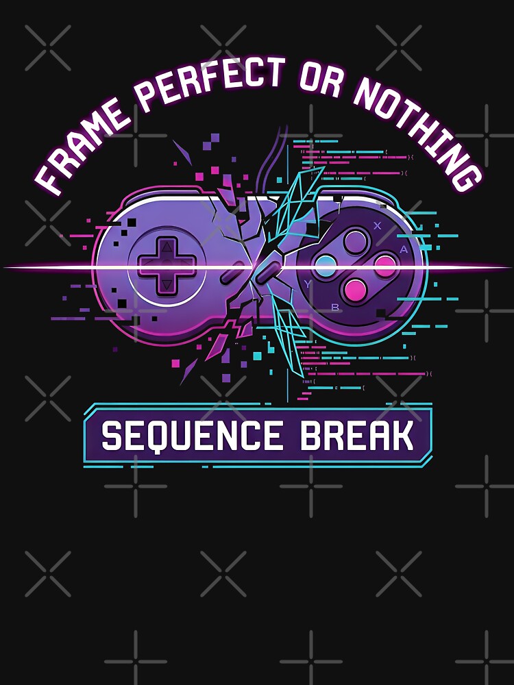 Frame Perfect Or Nothing - Sequence Break Retro Gaming by Zazz Lee
