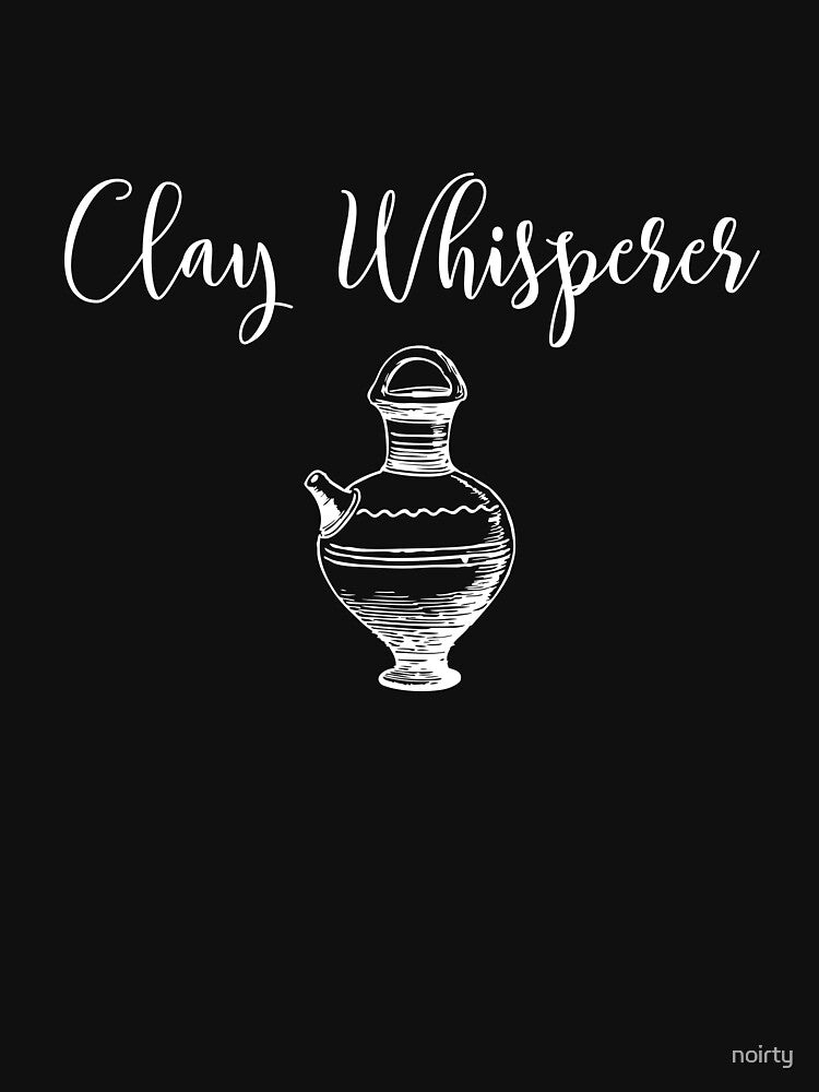 Clay Whisperer - Ceramic & Pottery Artist by noirty