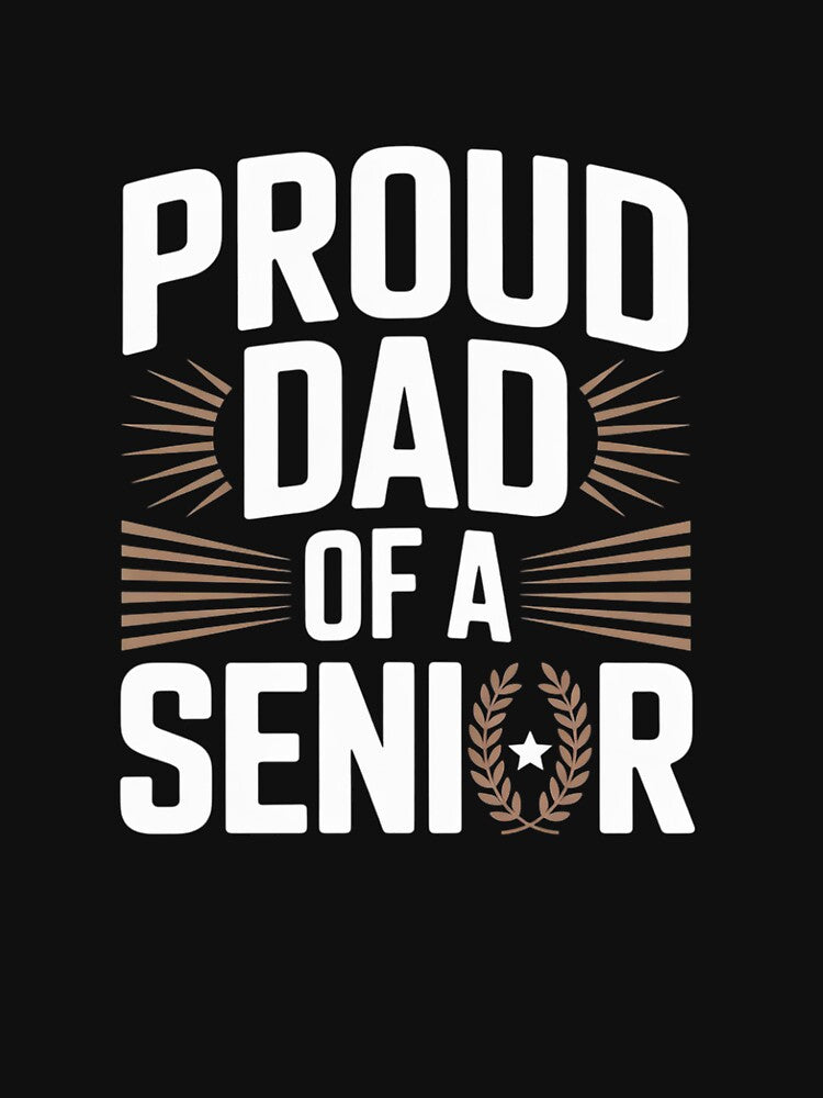 Proud Dad of a Senior 2026 Graduation Celebration by JaskconLIfe23
