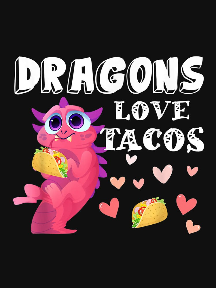 Dragons Love Tacos Cute Taco Tuesday Mexican by laurenm233