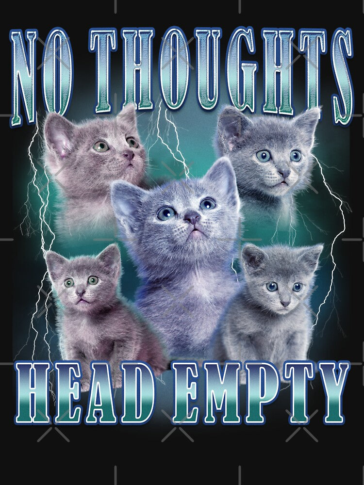No Toughts Head Empty Funny Cat Meme by BelkaMd