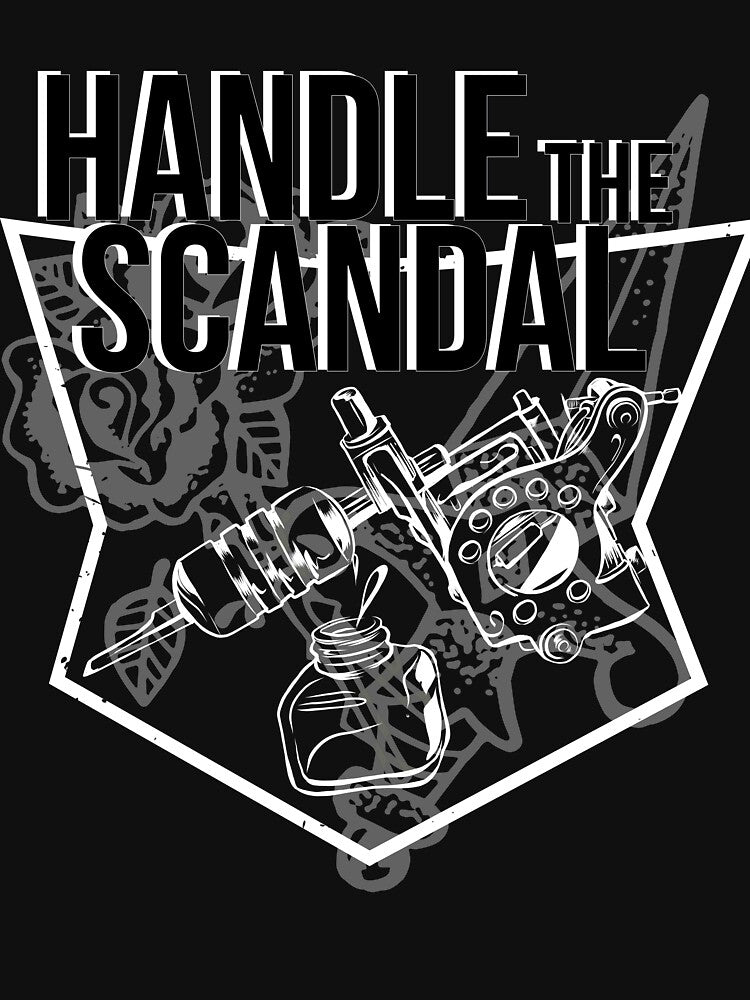 TATTOO SCANDAL T-SHIRT TEE SWEATER HOODIE GIFT PRESENT BIRTHDAY CHRISTMAS by Timcito