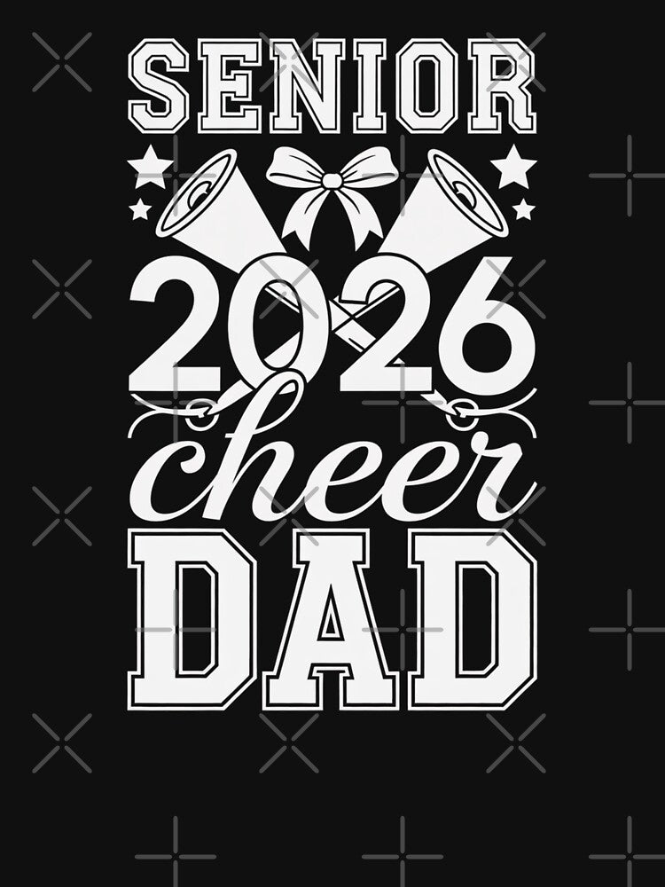 Senior 2026 Cheer Dad Cheerleading Parent Design by Gogetgiggles