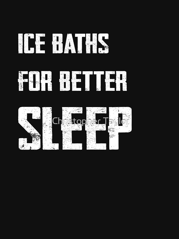 Ice Baths For Better Sleep by Christopher Taylor