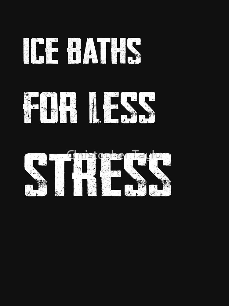 Ice Baths For Less Stress by Christopher Taylor
