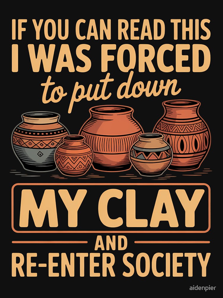 Pottery Clay Artist Ceramist Potter Handmade Ceramicist by aidenpier