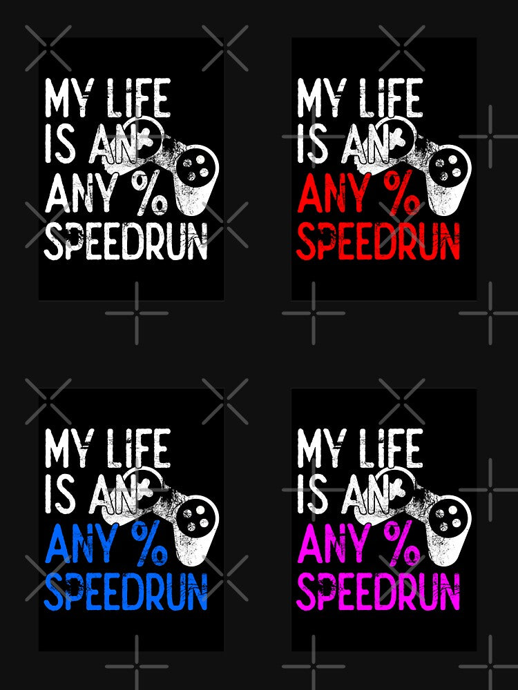 My Life is an Any% Speedrun,Sticker Pack by FNStuff