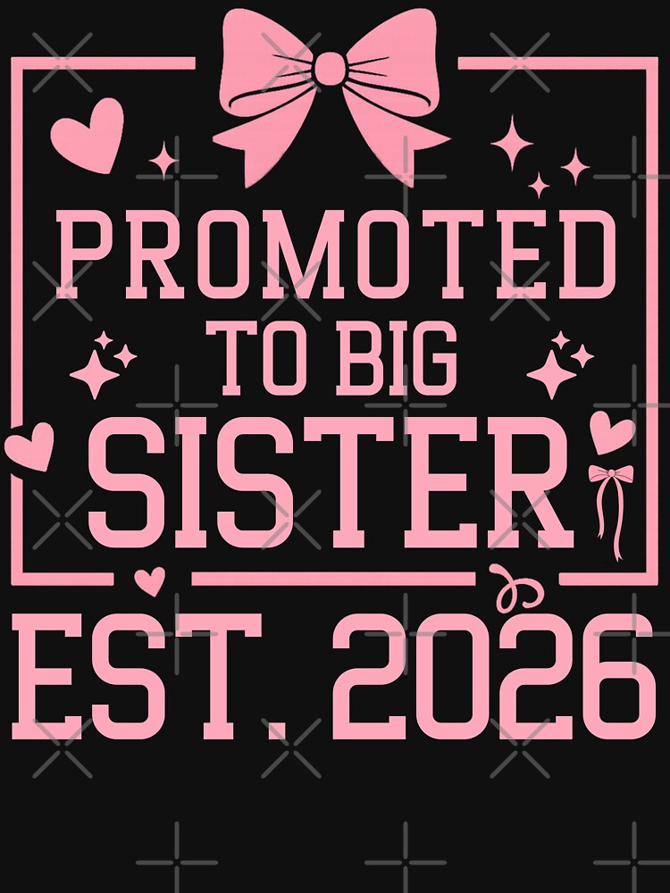 Promoted to Big Sister 2026 Cute Bow Sibling Announcement by THREE LITTLE BEANS