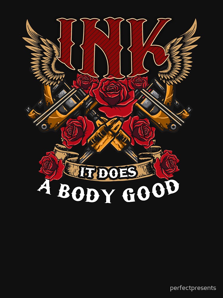 Cute & Funny Ink It Does A Body Good Tattoo Inked by perfectpresents