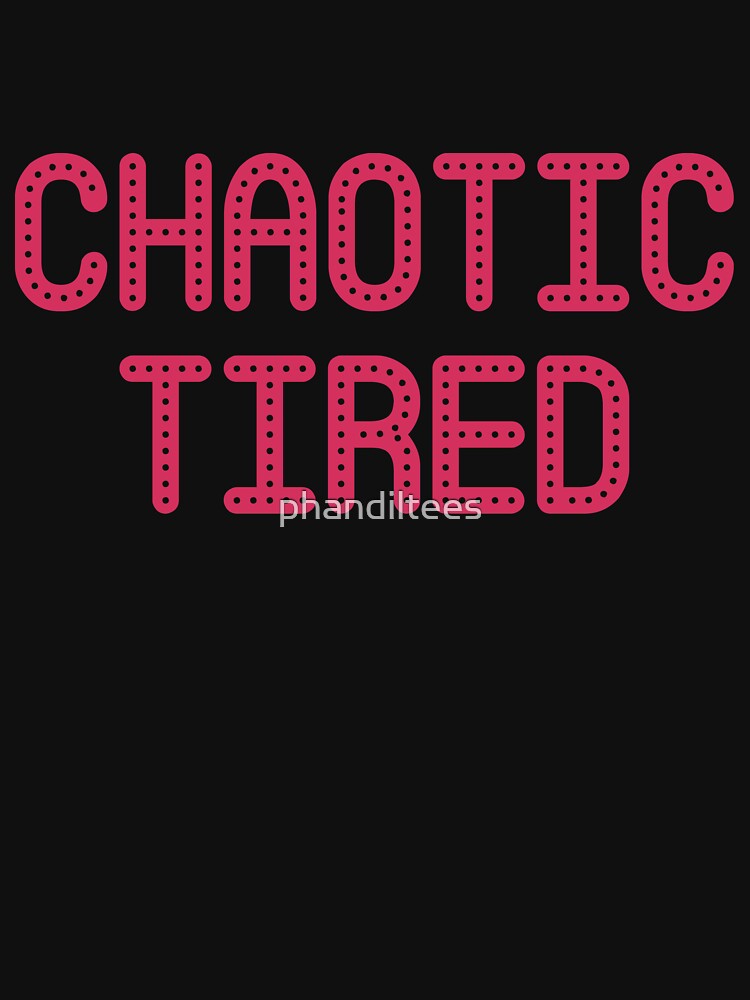 Chaotic Tired by DoodleDashCollective