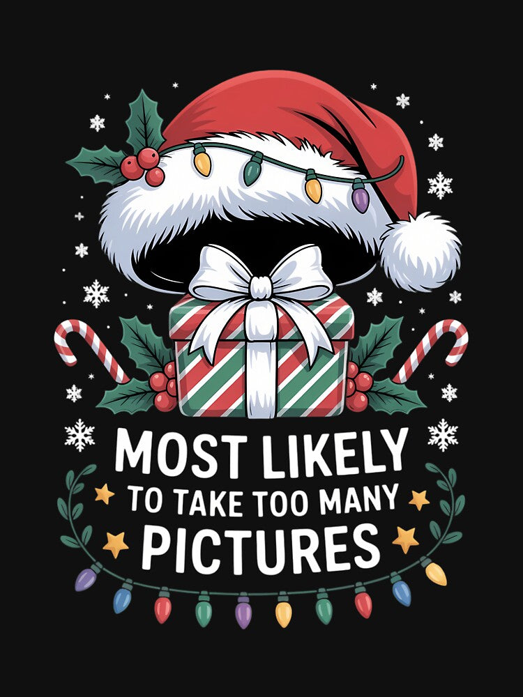 Most Likely To Take Too Many Pictures Xmas Matching Family by LunaCrazeArt