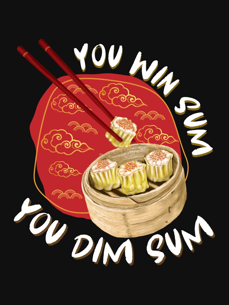 You Win Dimsum Graphic Design by LarryWalke