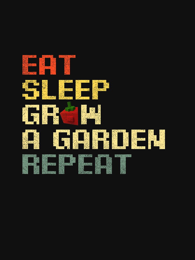 Funny Game Eat Sleep Grow A Garden Repeat Gamer by ArleneRowe