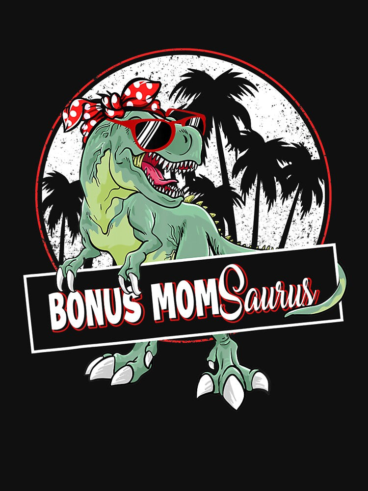 Bonus Mom Saurus T Rex Momsaurus Stepmom Matching Family T Shirt by RicharSayles
