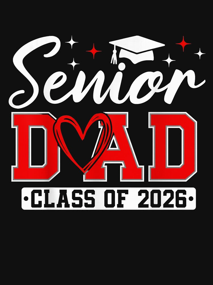 Senior Dad Class Of 2026 Graduation Father Parent by salmzouriart