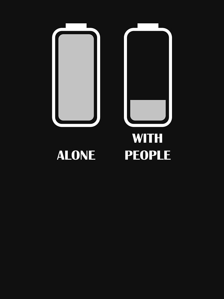 Sociall Battery Alone and With People / Introvert Joke Funny T-Shirt Label by introvertvibes