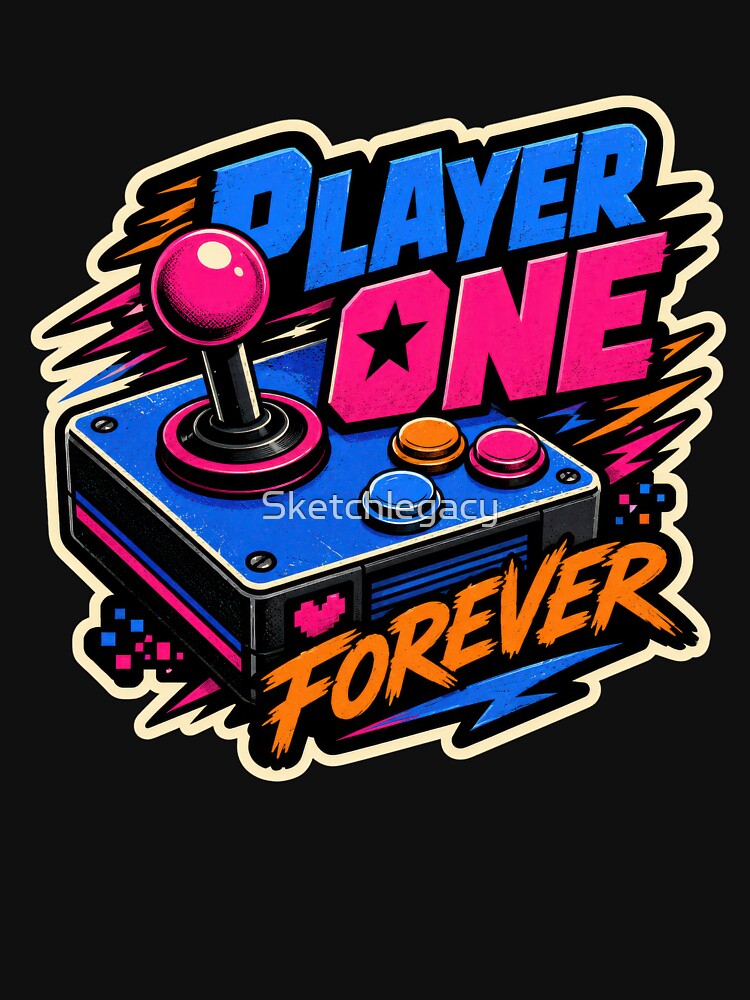 Player One Forever Retro Arcade Gaming Design by Sketchlegacy