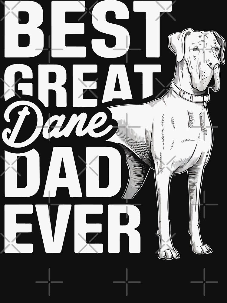 Great Dane Dog Dad – Proud Dog Lover & Great Dane Enthusiast by tmerchtrends