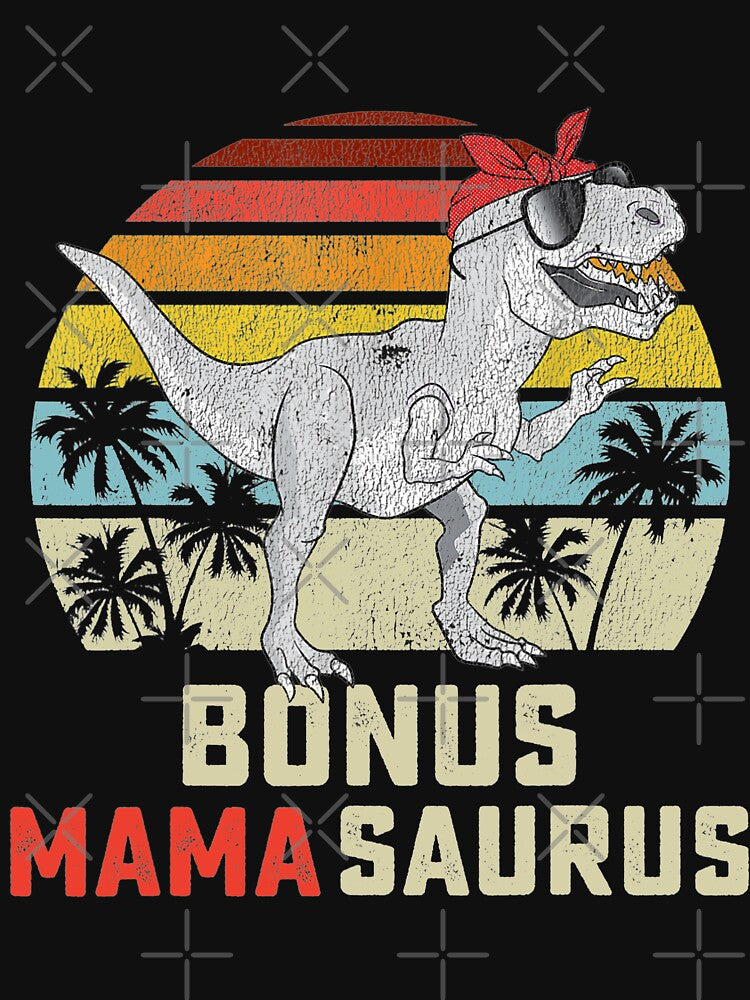 Bonus Mama Saurus T Rex Mamasaurus Stepmom Matching Family by Gaulen