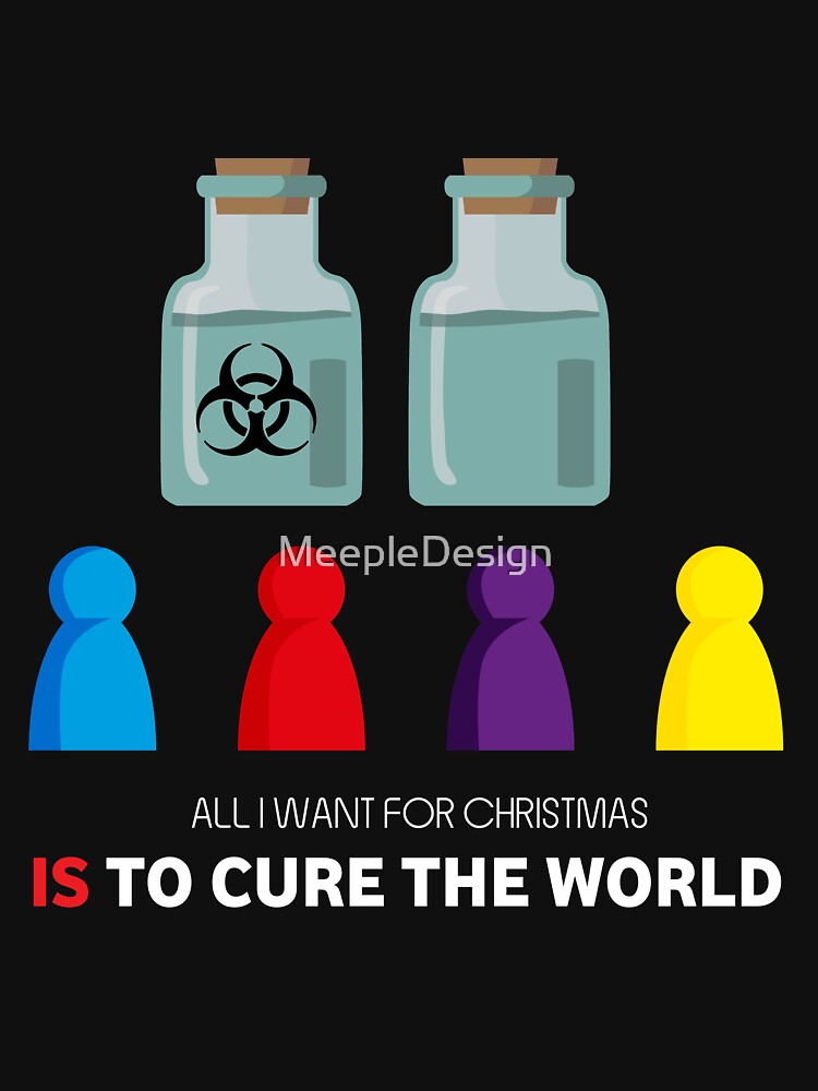 All I Want For Christmas Is To Cure The World - Board Games Design - Board Game Art by MeepleDesign