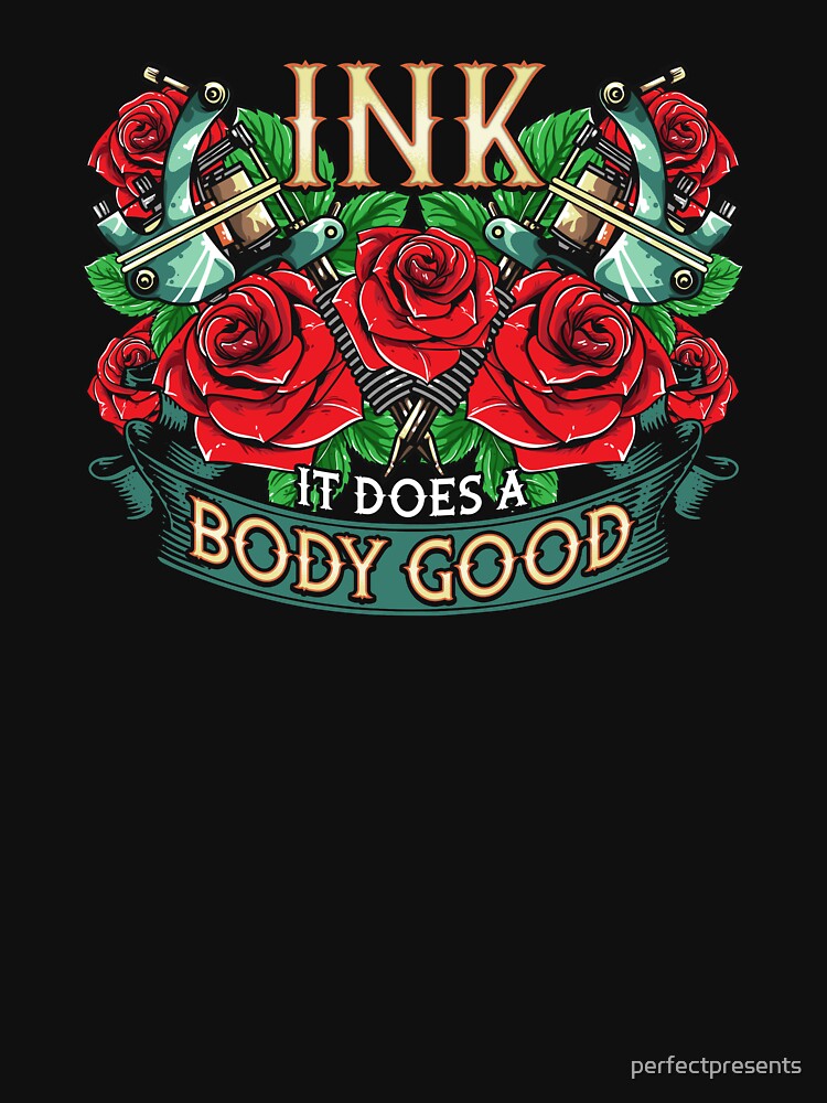 Funny Ink It Does A Body Good Tattoo Artist Pun by perfectpresents