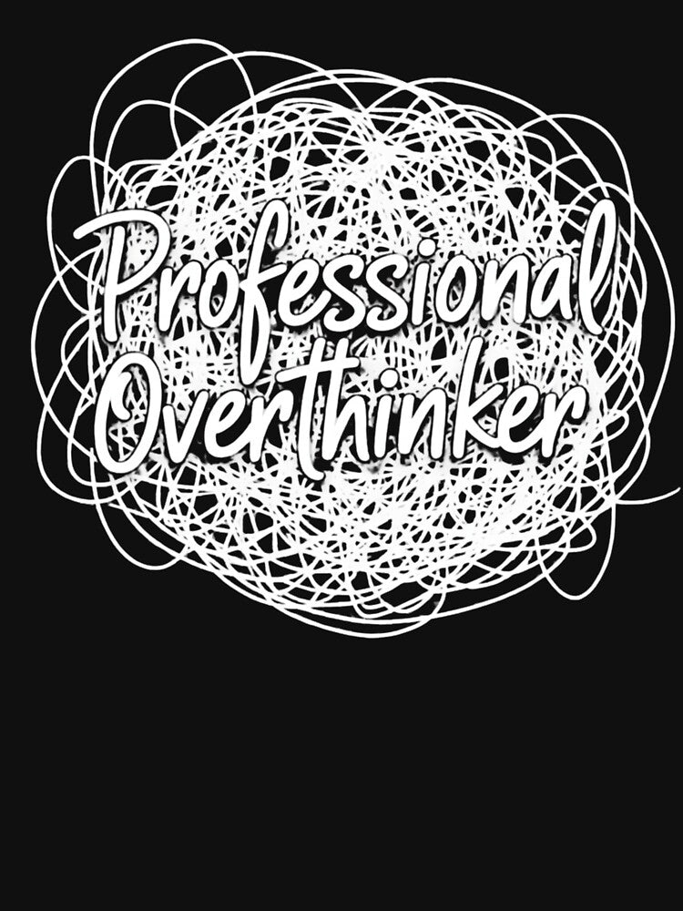 Professional Overthinker Relatable Aesthetic by Valascanza